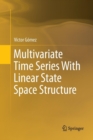 Image for Multivariate Time Series With Linear State Space Structure