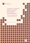 Image for Islamic Finance and Africa&#39;s Economic Resurgence