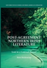 Image for Post-Agreement Northern Irish Literature : Lost in a Liminal Space?