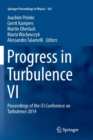 Image for Progress in Turbulence VI : Proceedings of the iTi Conference on Turbulence 2014