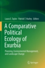 Image for A Comparative Political Ecology of Exurbia
