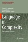 Image for Language in Complexity : The Emerging Meaning