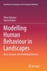 Image for Modelling Human Behaviour in Landscapes