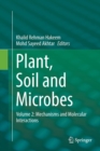 Image for Plant, Soil and Microbes : Volume 2: Mechanisms and Molecular Interactions