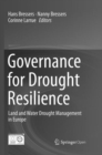 Image for Governance for Drought Resilience : Land and Water Drought Management in Europe