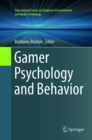 Image for Gamer Psychology and Behavior