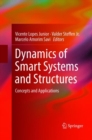 Image for Dynamics of Smart Systems and Structures : Concepts and Applications