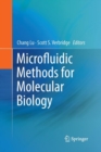 Image for Microfluidic Methods for Molecular Biology