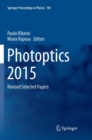 Image for Photoptics 2015 : Revised Selected Papers