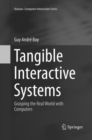 Image for Tangible Interactive Systems