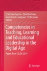 Image for Competencies in Teaching, Learning and Educational Leadership in the Digital Age : Papers from CELDA 2014
