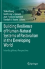 Image for Building Resilience of Human-Natural Systems of Pastoralism in the Developing World