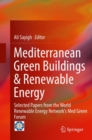 Image for Mediterranean Green Buildings &amp; Renewable Energy : Selected Papers from the World Renewable Energy Network&#39;s Med Green Forum
