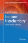 Image for Immunohistochemistry : Essential Elements and Beyond