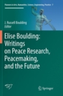 Image for Elise Boulding: Writings on Peace Research, Peacemaking, and the Future