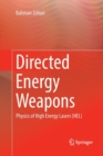 Image for Directed Energy Weapons : Physics of High Energy Lasers (HEL)