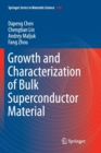 Image for Growth and Characterization of Bulk Superconductor Material