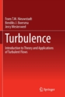 Image for Turbulence : Introduction to Theory and Applications of Turbulent Flows