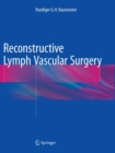 Image for Reconstructive Lymph Vascular Surgery