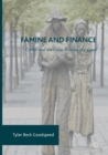 Image for Famine and Finance : Credit and the Great Famine of Ireland