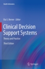 Image for Clinical Decision Support Systems : Theory and Practice