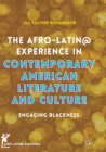 Image for The Afro-Latin@ Experience in Contemporary American Literature and Culture