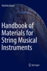 Image for Handbook of Materials for String Musical Instruments