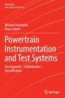 Image for Powertrain Instrumentation and Test Systems : Development – Hybridization – Electrification