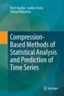 Image for Compression-Based Methods of Statistical Analysis and Prediction of Time Series