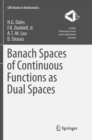 Image for Banach Spaces of Continuous Functions as Dual Spaces