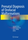 Image for Prenatal Diagnosis of Orofacial Malformations