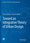 Image for Toward an Integrative Theory of Urban Design