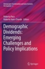 Image for Demographic Dividends: Emerging Challenges and Policy Implications