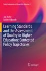 Image for Learning Standards and the Assessment of Quality in Higher Education: Contested Policy Trajectories