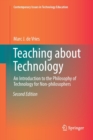 Image for Teaching about Technology : An Introduction to the Philosophy of Technology for Non-philosophers