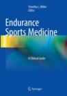 Image for Endurance Sports Medicine : A Clinical Guide