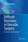 Image for Difficult Decisions in Vascular Surgery