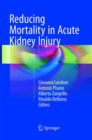 Image for Reducing Mortality in Acute Kidney Injury