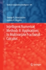 Image for Intelligent Numerical Methods II: Applications to Multivariate Fractional Calculus