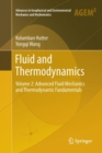 Image for Fluid and Thermodynamics : Volume 2: Advanced Fluid Mechanics and Thermodynamic Fundamentals