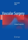 Image for Vascular Surgery : A Global Perspective