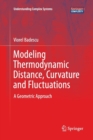 Image for Modeling Thermodynamic Distance, Curvature and Fluctuations