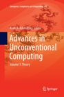 Image for Advances in Unconventional Computing : Volume 1: Theory