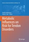 Image for Metabolic Influences on Risk for Tendon Disorders