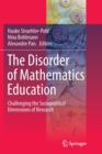 Image for The Disorder of Mathematics Education