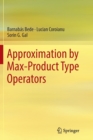Image for Approximation by Max-Product Type Operators