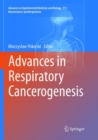 Image for Advances in Respiratory Cancerogenesis