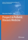 Image for Prospect in Pediatric Diseases Medicine