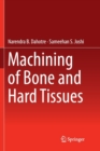 Image for Machining of Bone and Hard Tissues