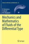 Image for Mechanics and Mathematics of Fluids of the Differential Type